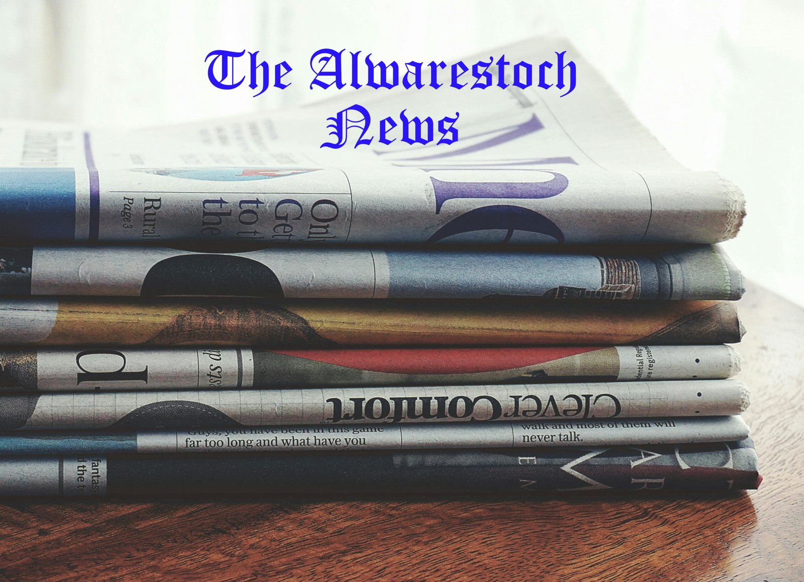 The Alwarestoch News newspapers